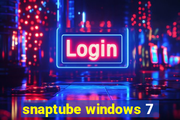 snaptube windows 7